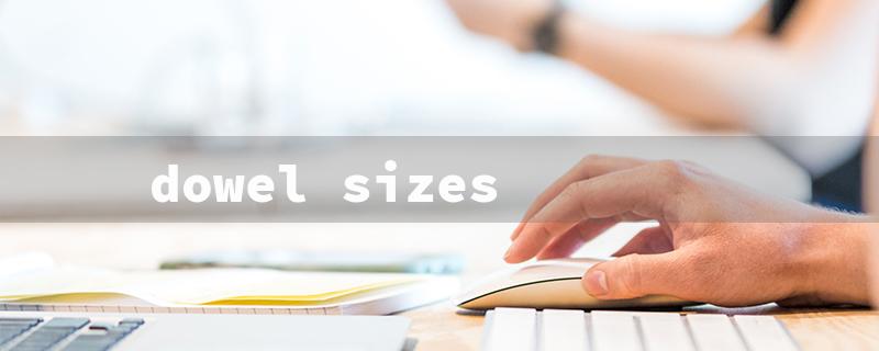 dowel sizes（Dowel Sizes Chart: Title Word Requirements）