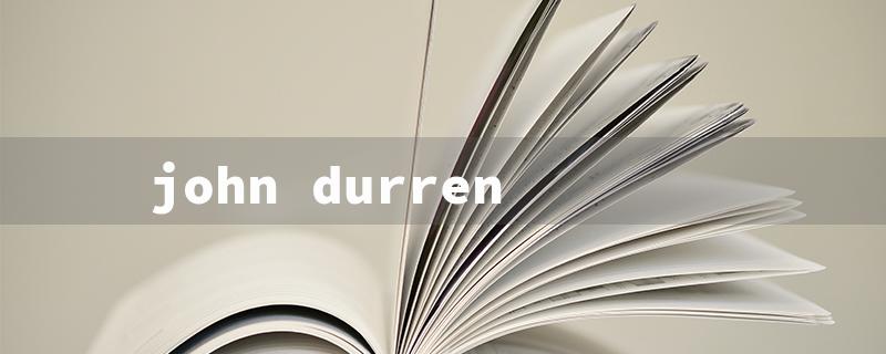 john durren