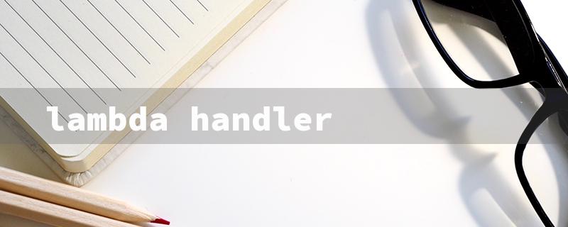 lambda handler