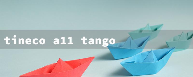 tineco a11 tango