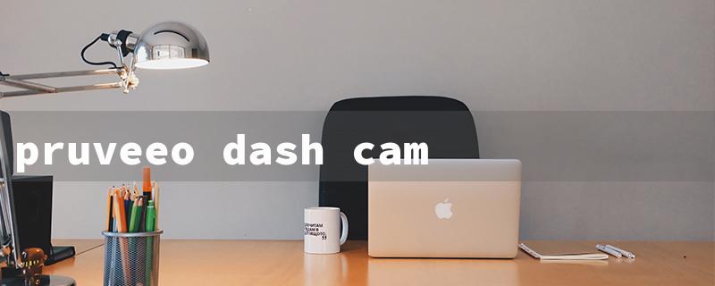 pruveeo dash cam app