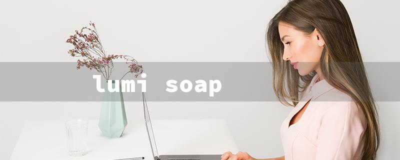 lumi soap（Lume Soap: Title Word Requirements in 15 Characters）